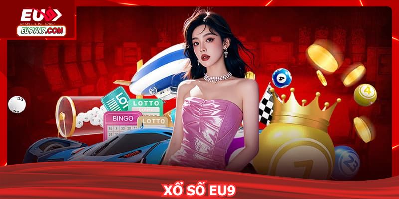 Xổ Số EU9