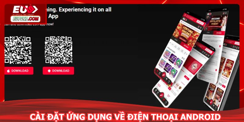 Cài đặt ứng dụng về điện thoại ANDROID