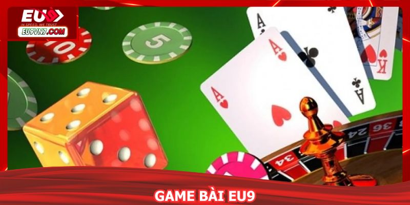 game bài EU9